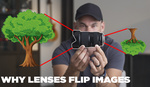 Why Do Lenses Flip Images?